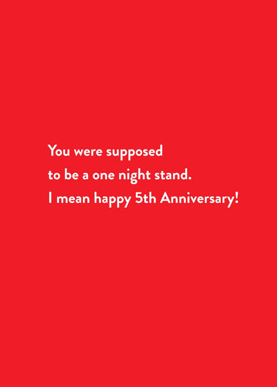 I Mean Happy Fifth Anniversary Card
