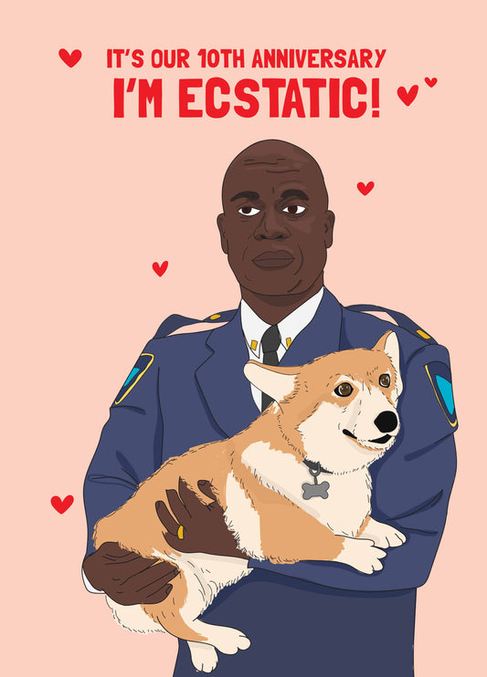 Our Tenth Anniversary I'm Ecstatic Card