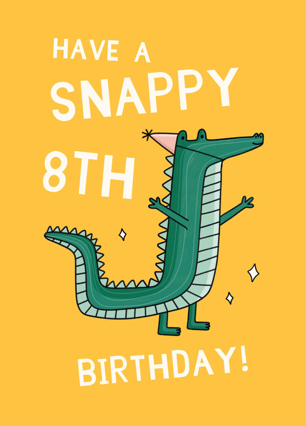 Have A Snappy 8th Birthday Card