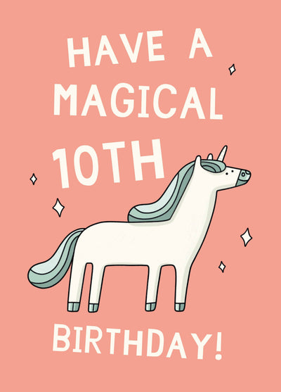 Have A Magical 10th Birthday Card