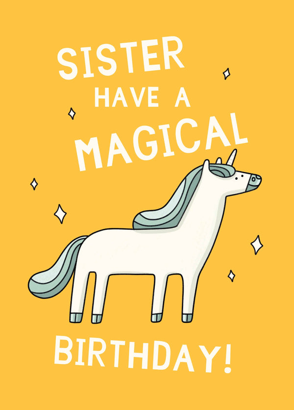 Sister Have A Magical Birthday Card