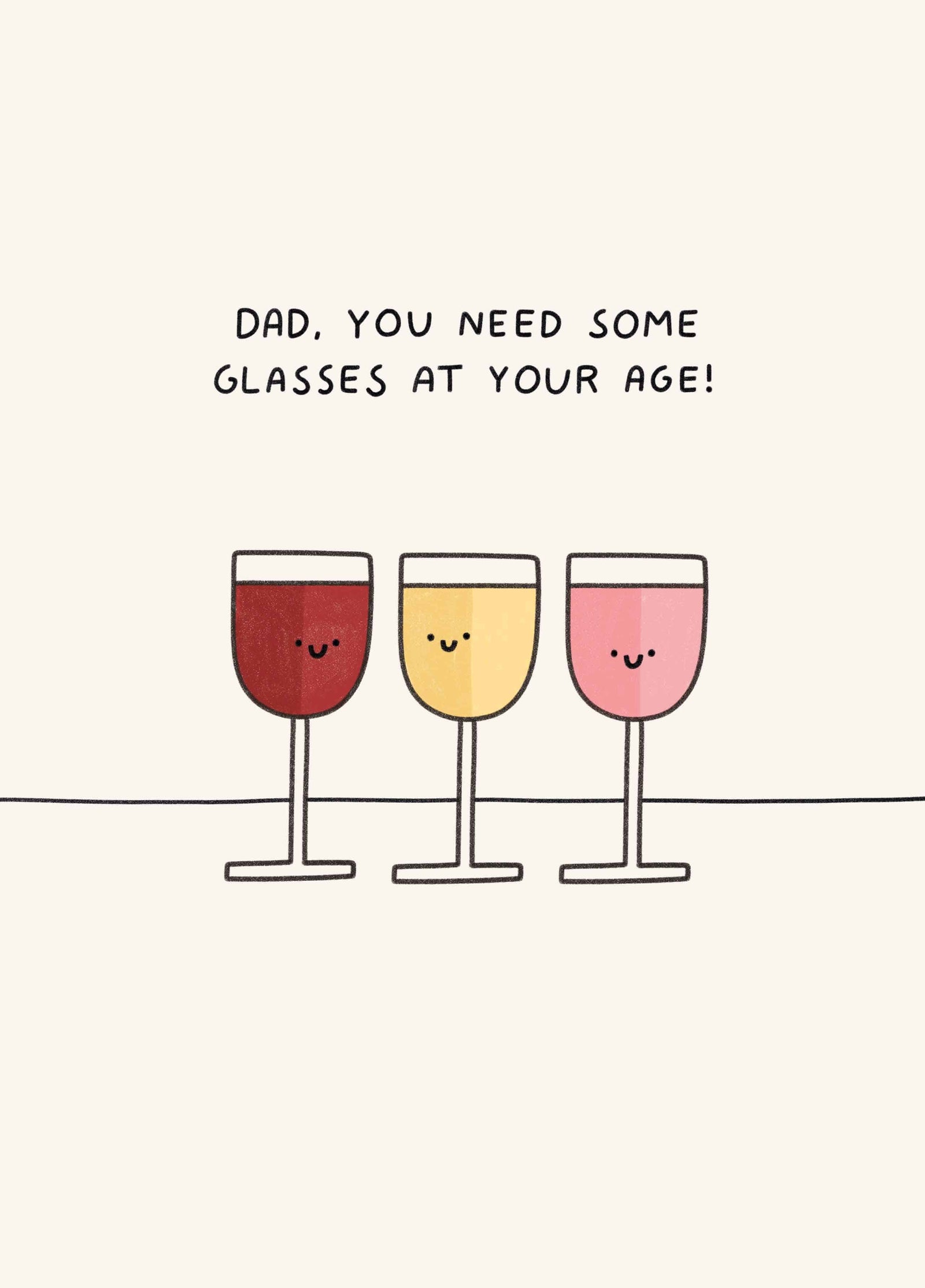 Dad You Need Some Glasses Card