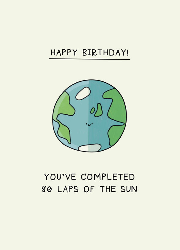 Laps Around The Sun 80th Birthday Card
