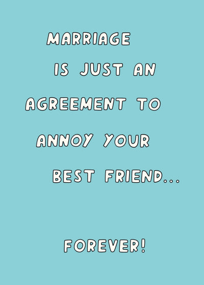 Annoy Your Best Friend Forever Wedding Card