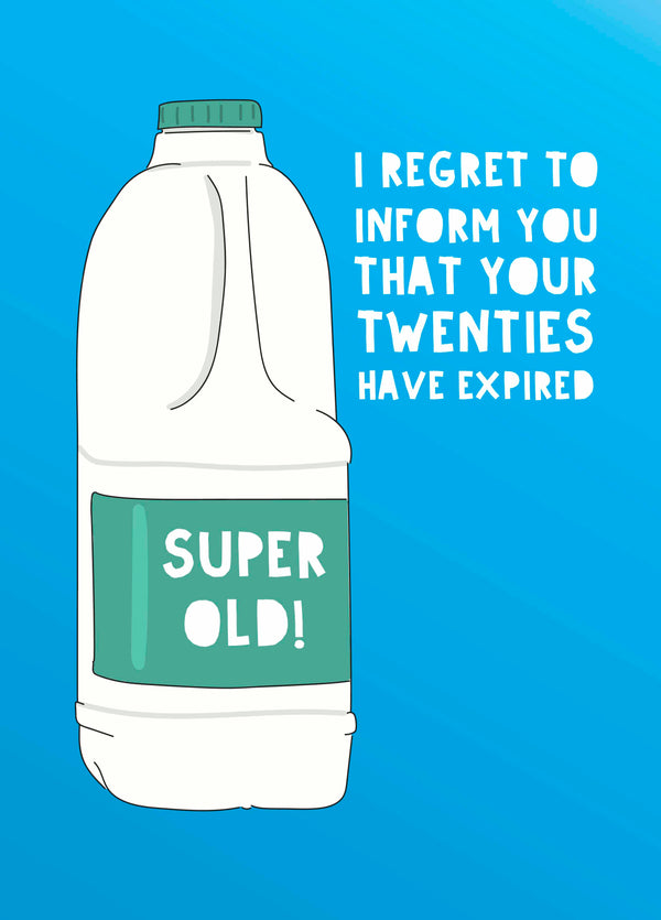 Twenties Have Expired 30th Birthday Card