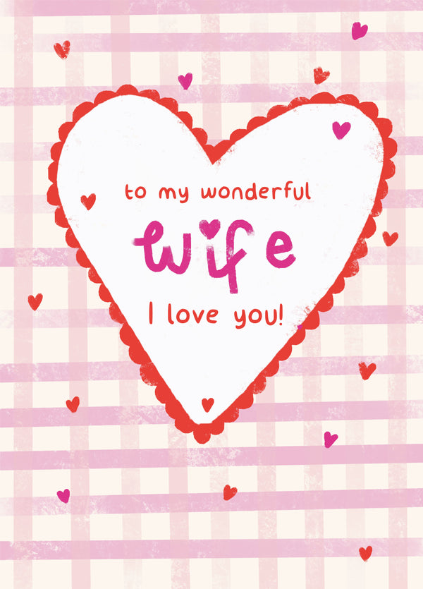Wonderful Wife Heart Valentine's Card