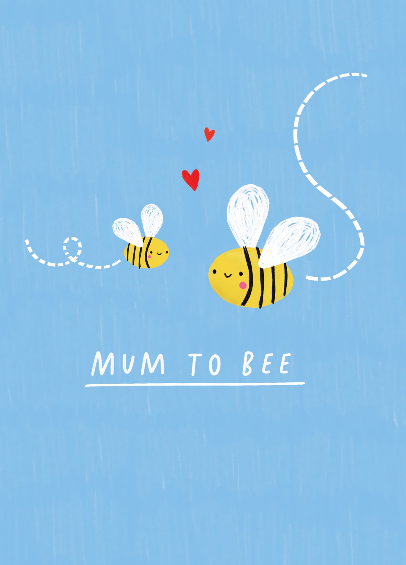 Mum To Bee Mother's Day Card