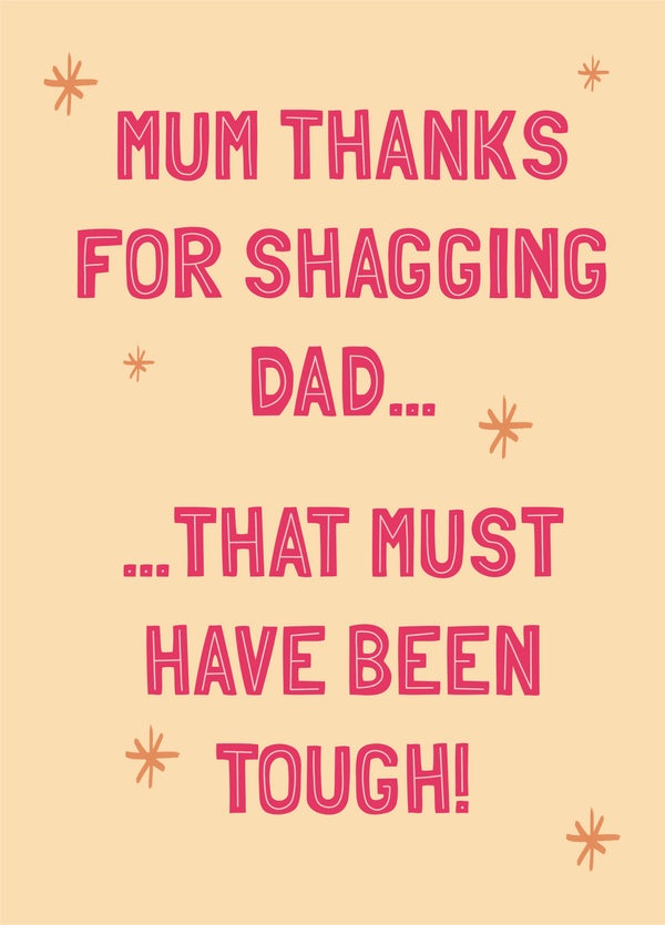 Shagging Dad Type Mother's Day Card