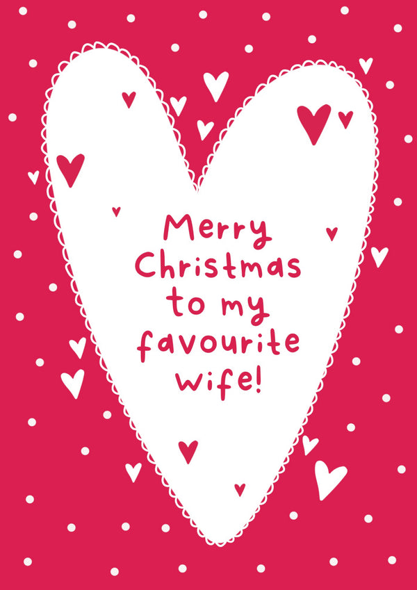 Favourite Wife Heart Christmas Card