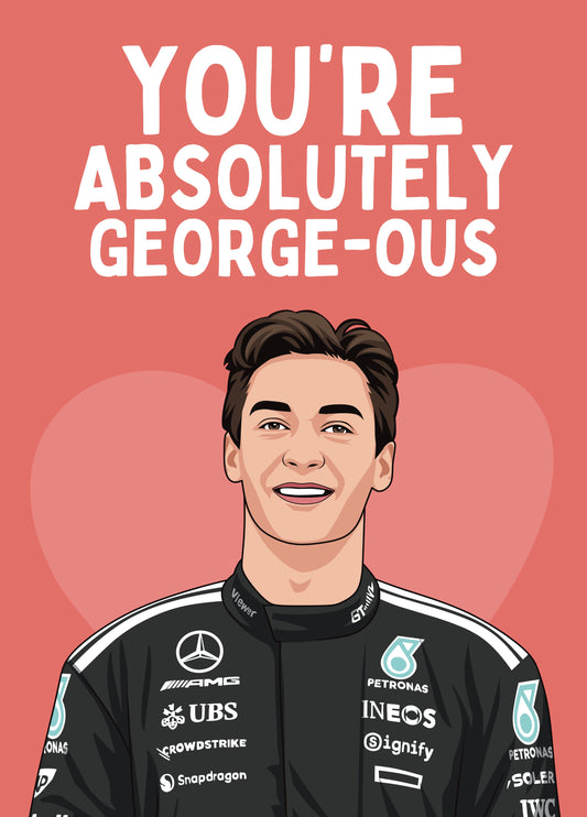Absolutely George-ous - F1 George Russell Love Card