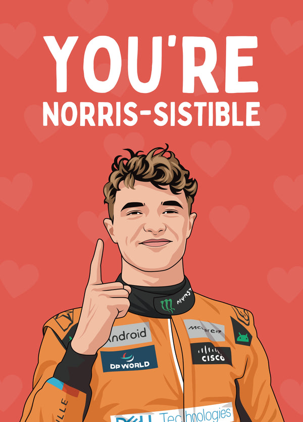 You’re Norris-sistible - F1 Lando Norris Love Card