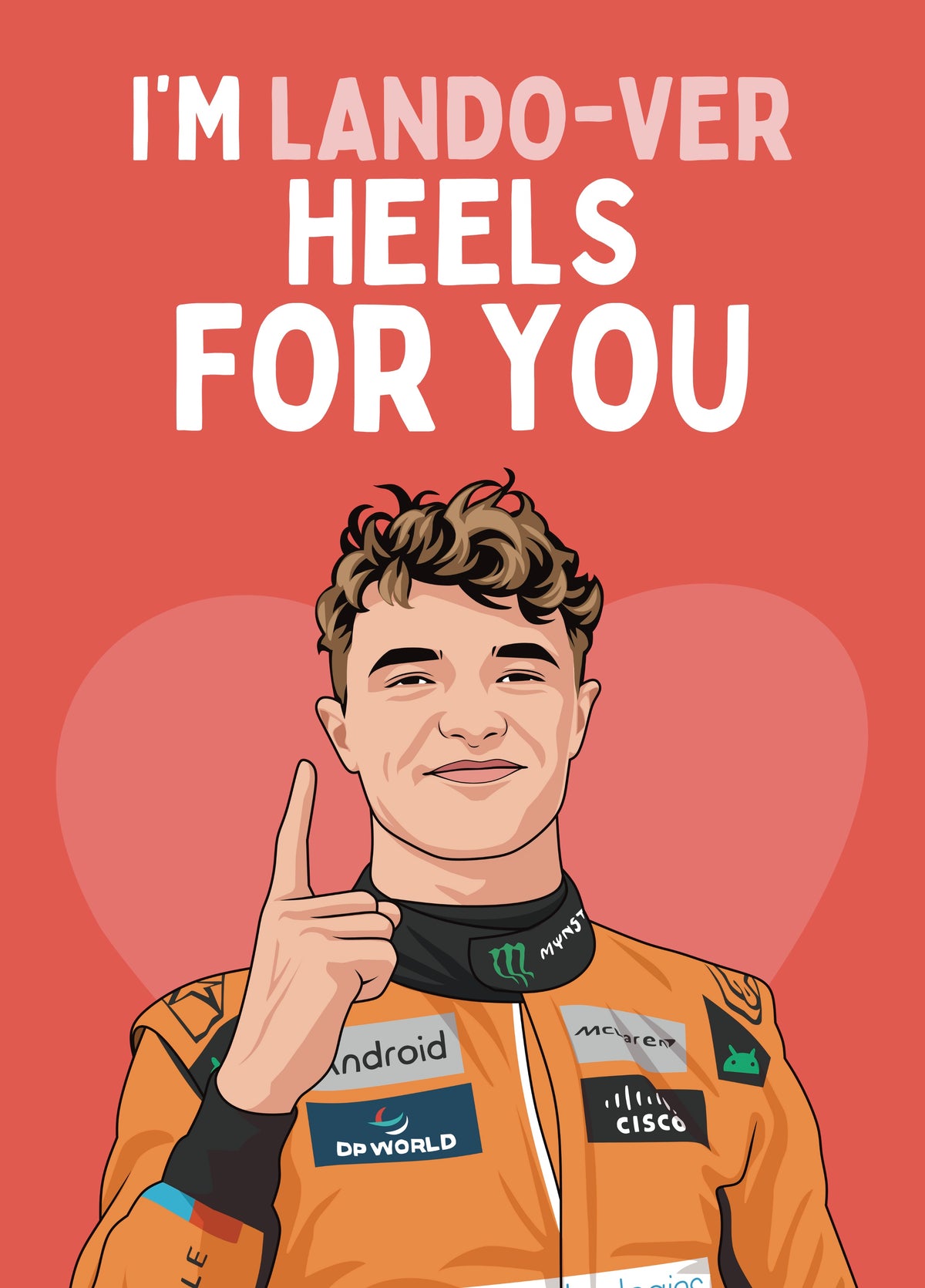 Landover Heels - F1 Lando Norris Valentine’s Day Card