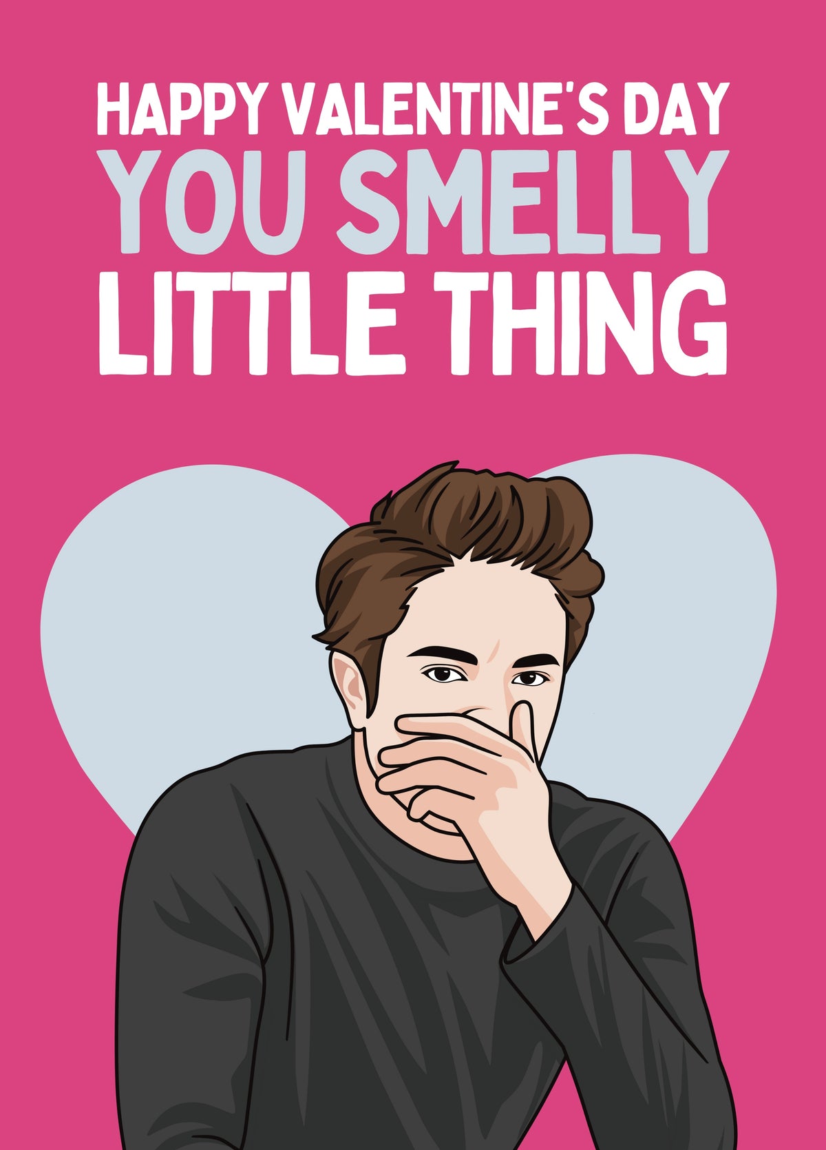 Smelly Little Thing - Twilight Meme - Valentine’s Day Card