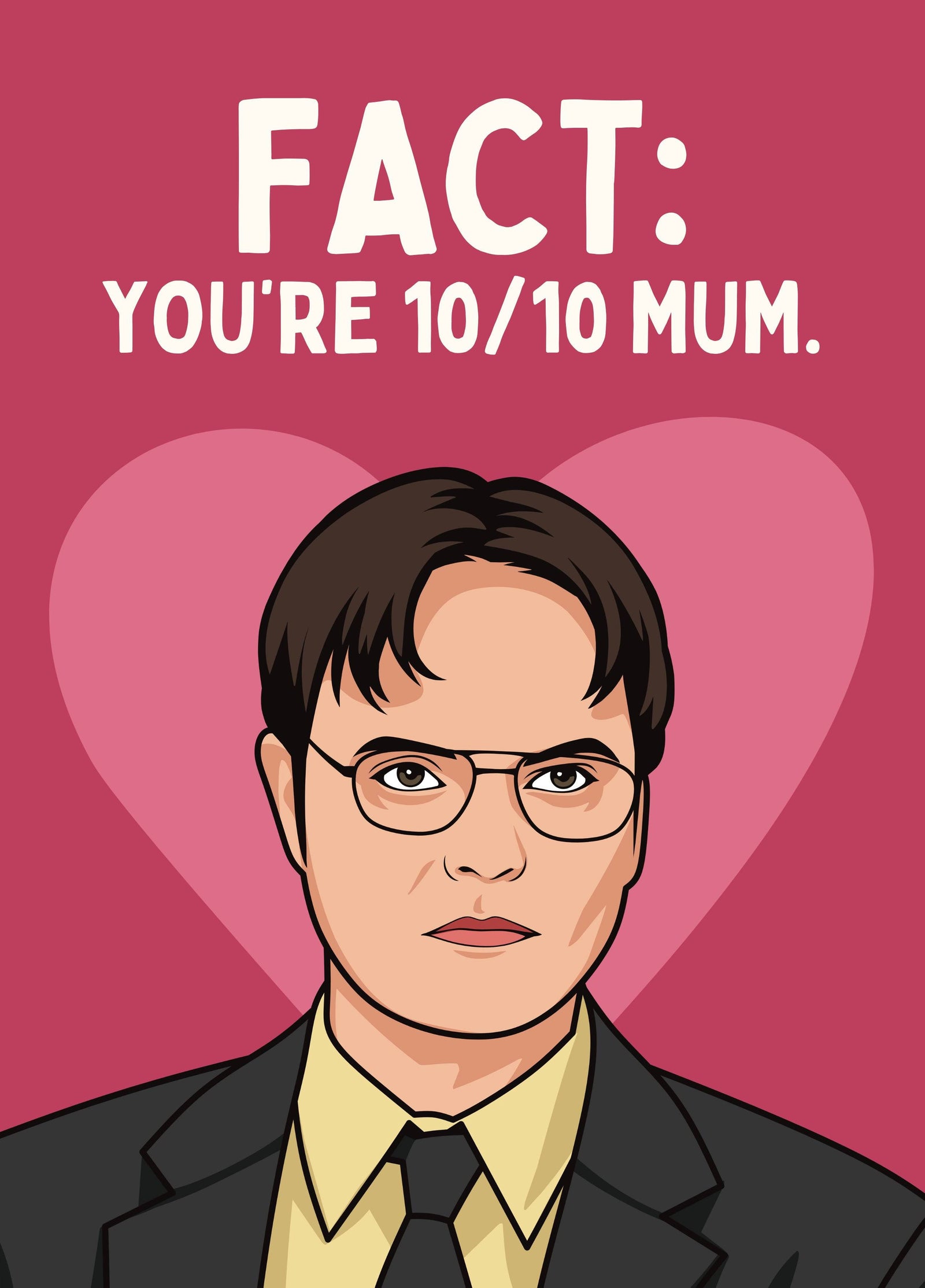 Funny Dwight Schrute The Office Mother’s Day Card - 10/10 Mum