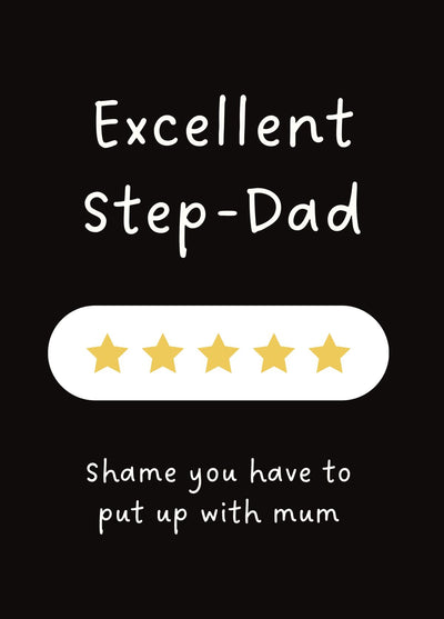 Funny Step-Dad Card - Excellent Step-Dad