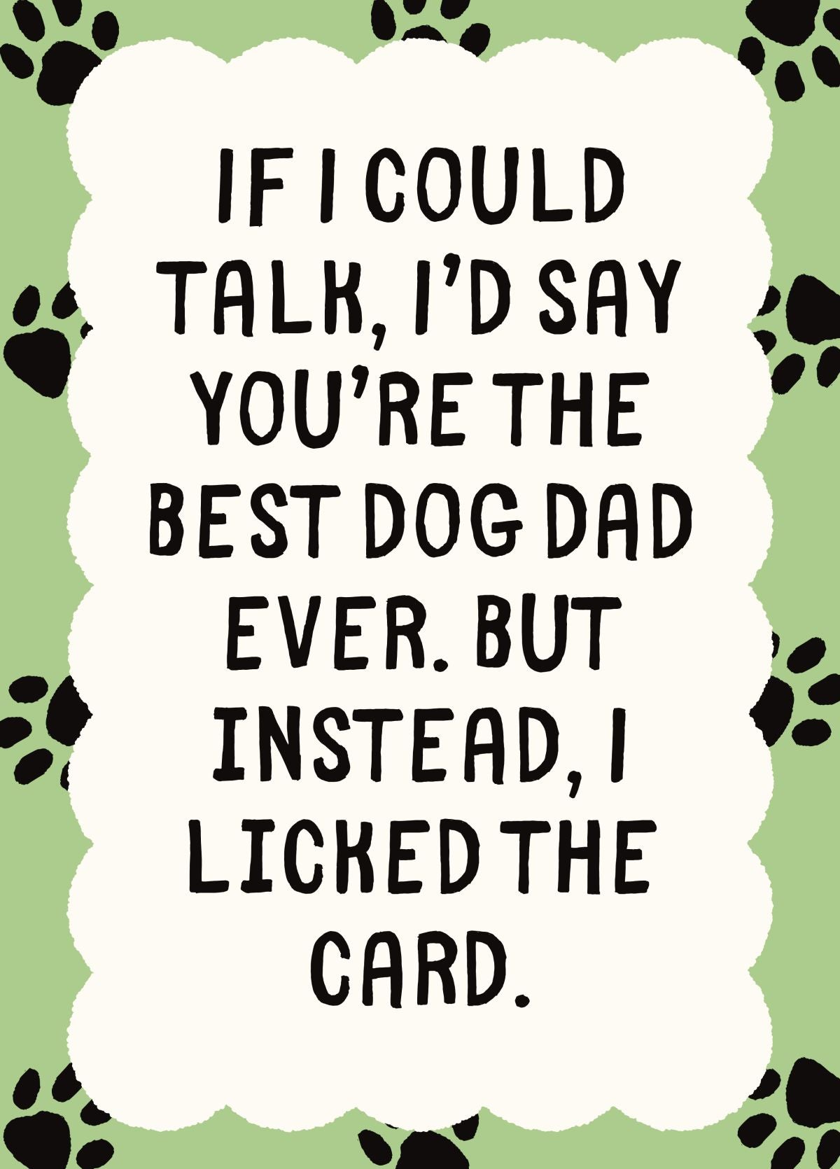 Funny Dog Dad Father’s Day Card From The Dog