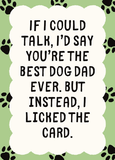 Funny Dog Dad Father’s Day Card From The Dog