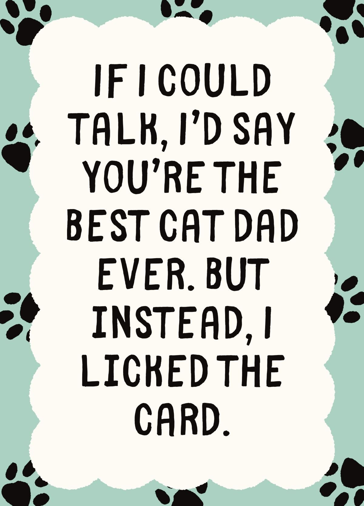 Funny Cat Dad Father’s Day Card From The Cat