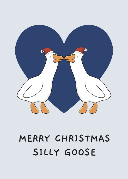 Funny Christmas Card For Partner - Merry Christmas Silly Goose
