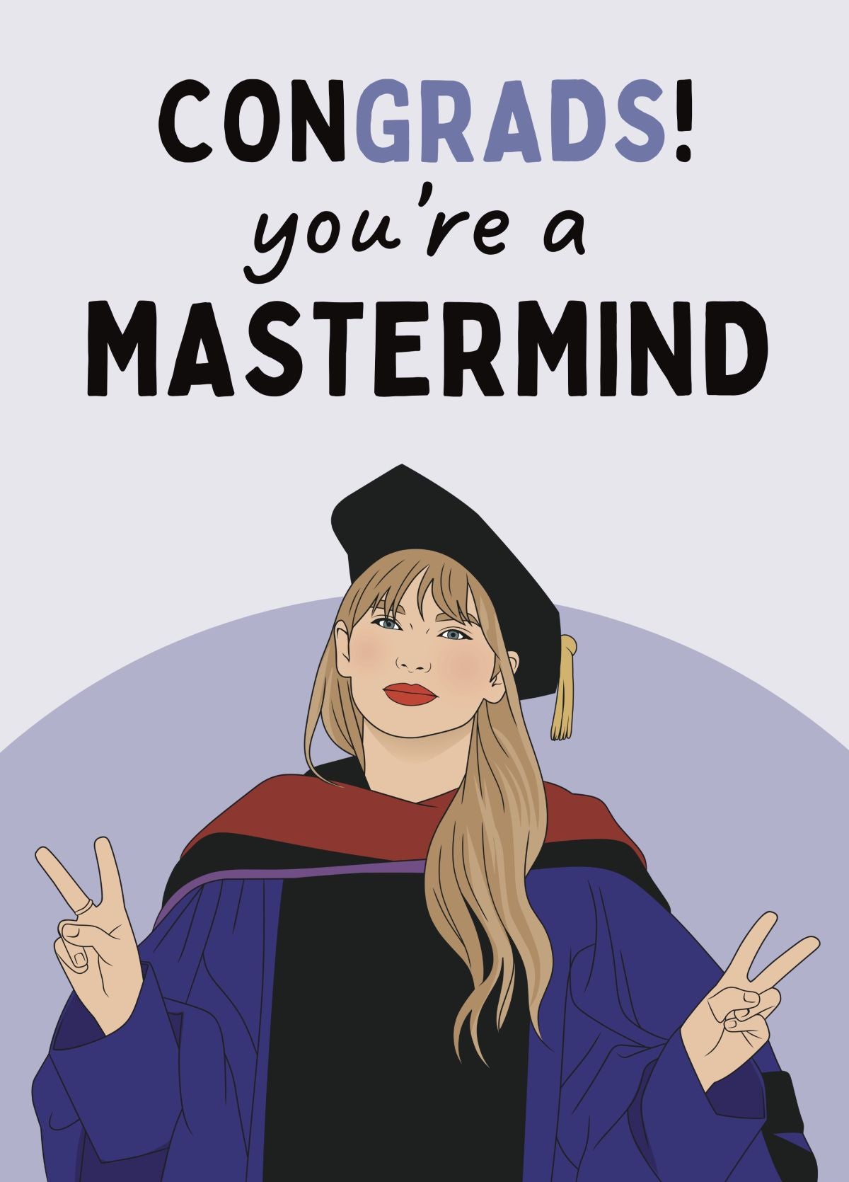 Funny Taylor Swift Graduation Card - Mastermind Graduate