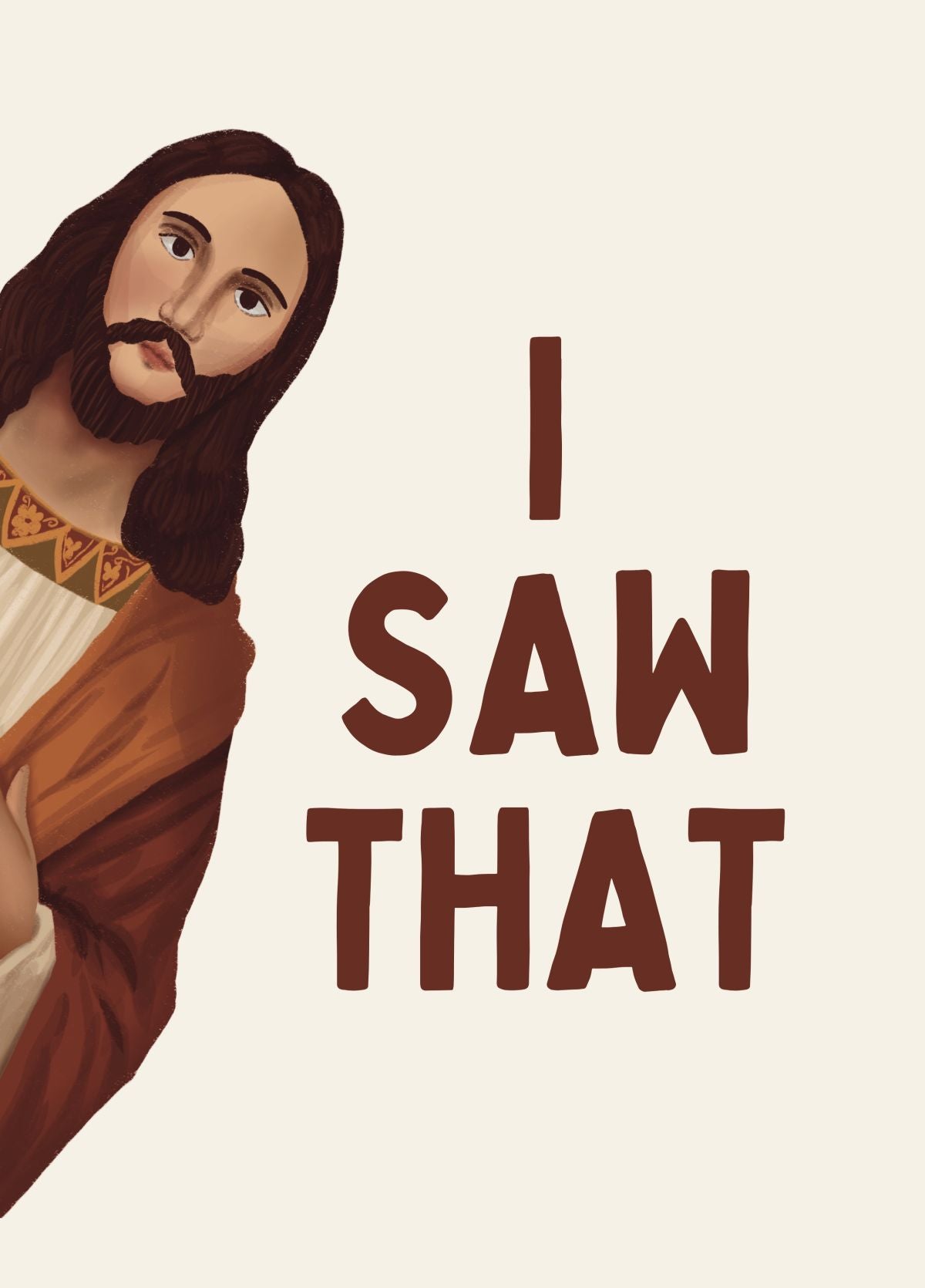 Funny Peeking Jesus Christmas Card - I Saw That