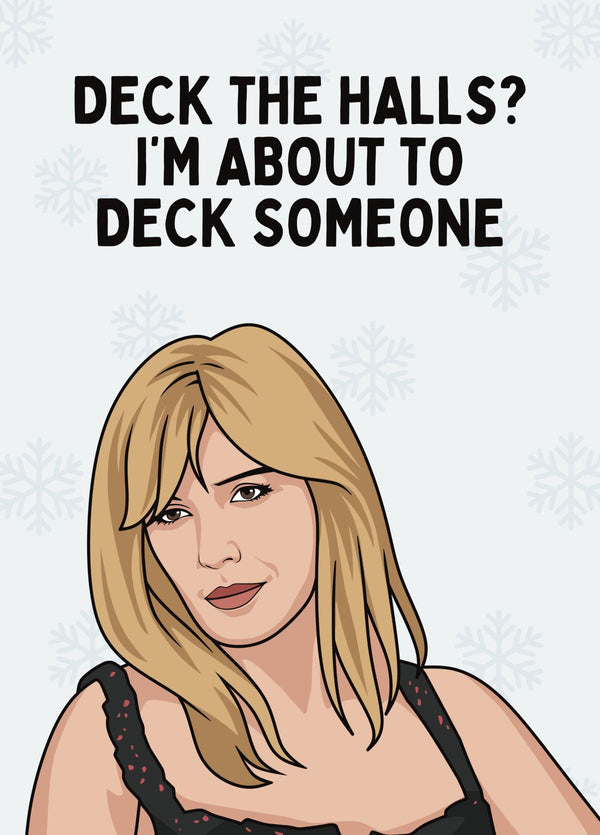 Funny Beth Dutton Christmas Card - Yellowstone - Deck The Halls?