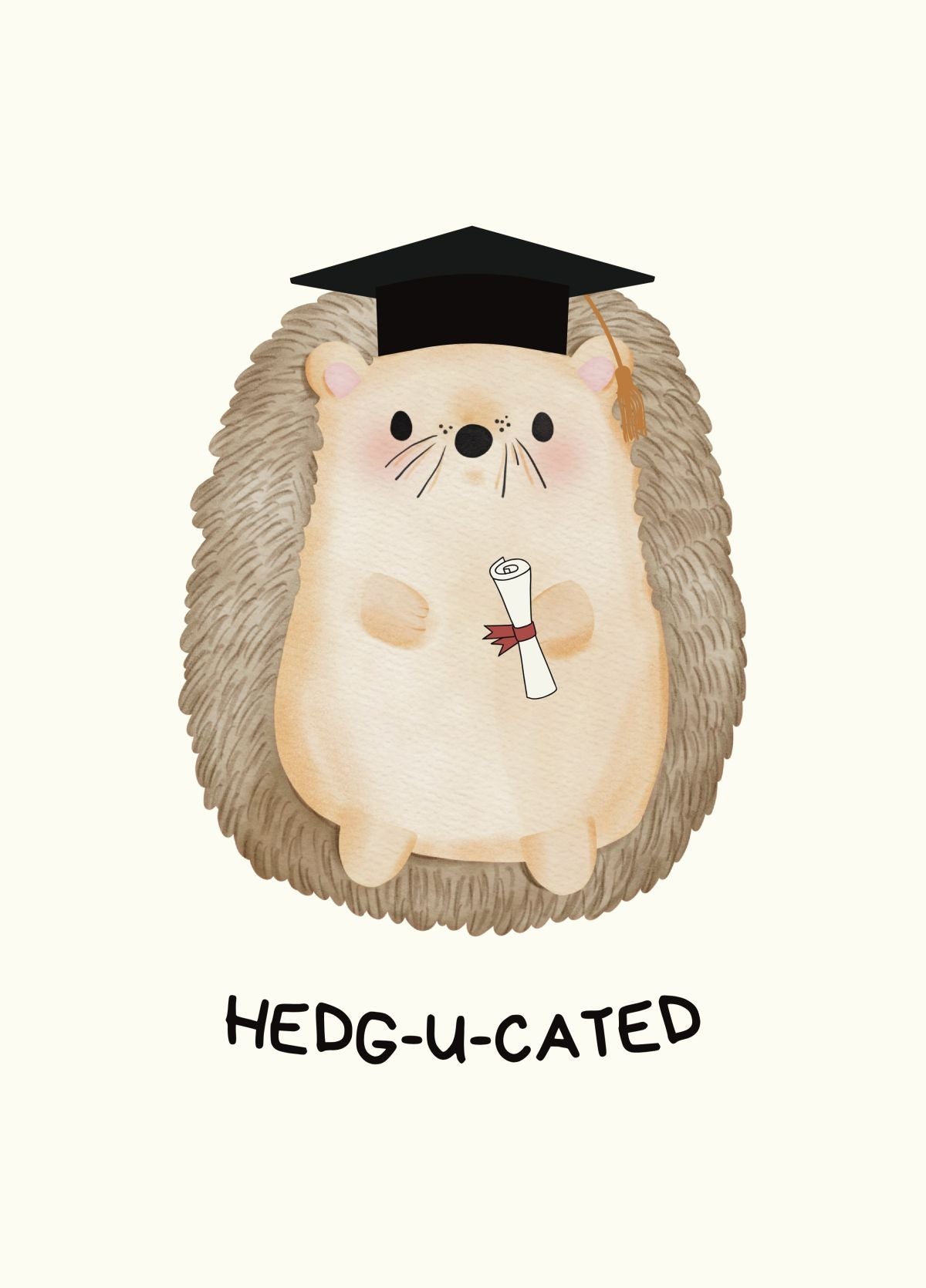 Funny Hedgehog Graduation Card - Hedg-u-cated Pun Card