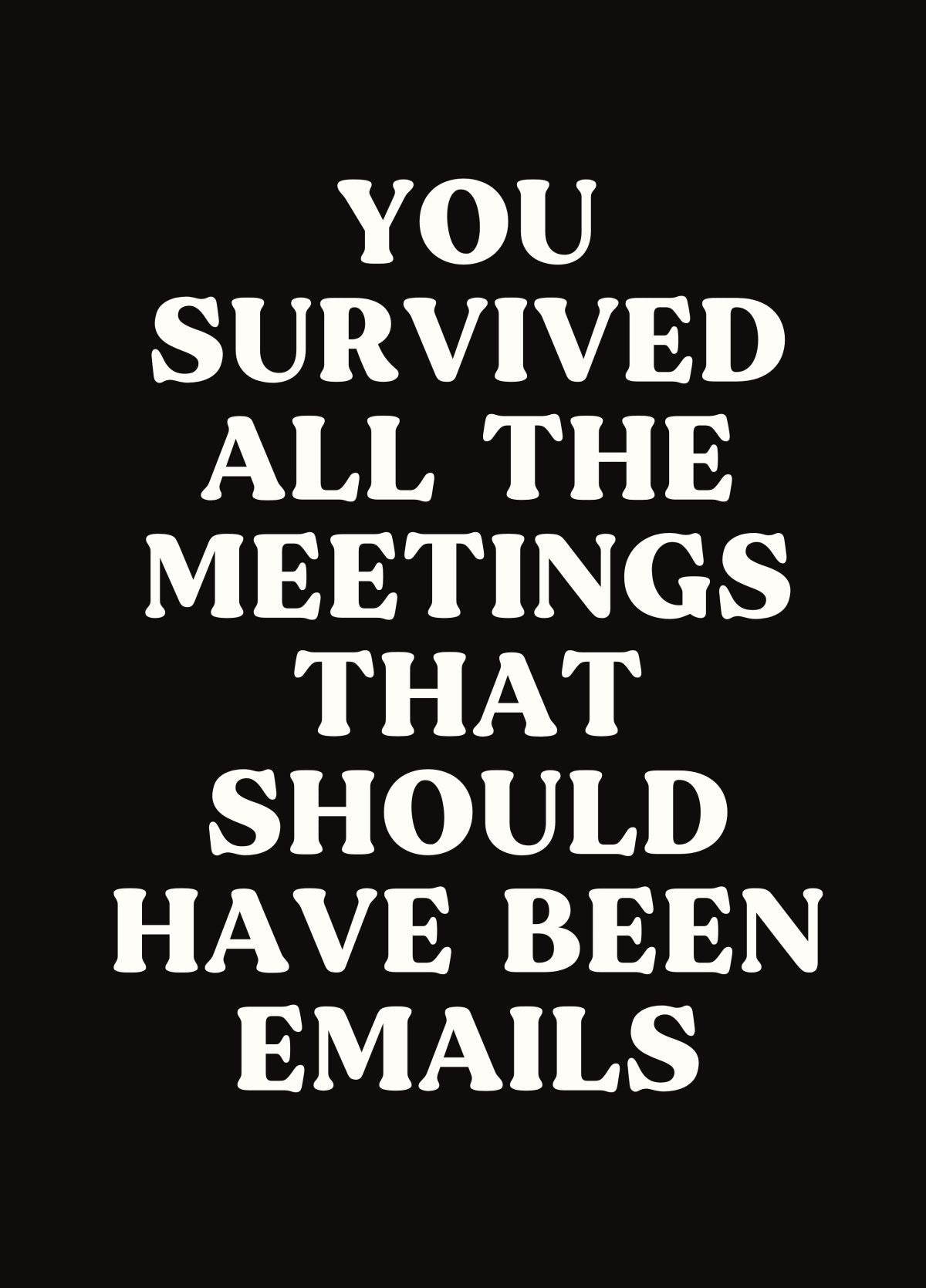 Funny Leaving Card - Meetings That Should Have Been Emails