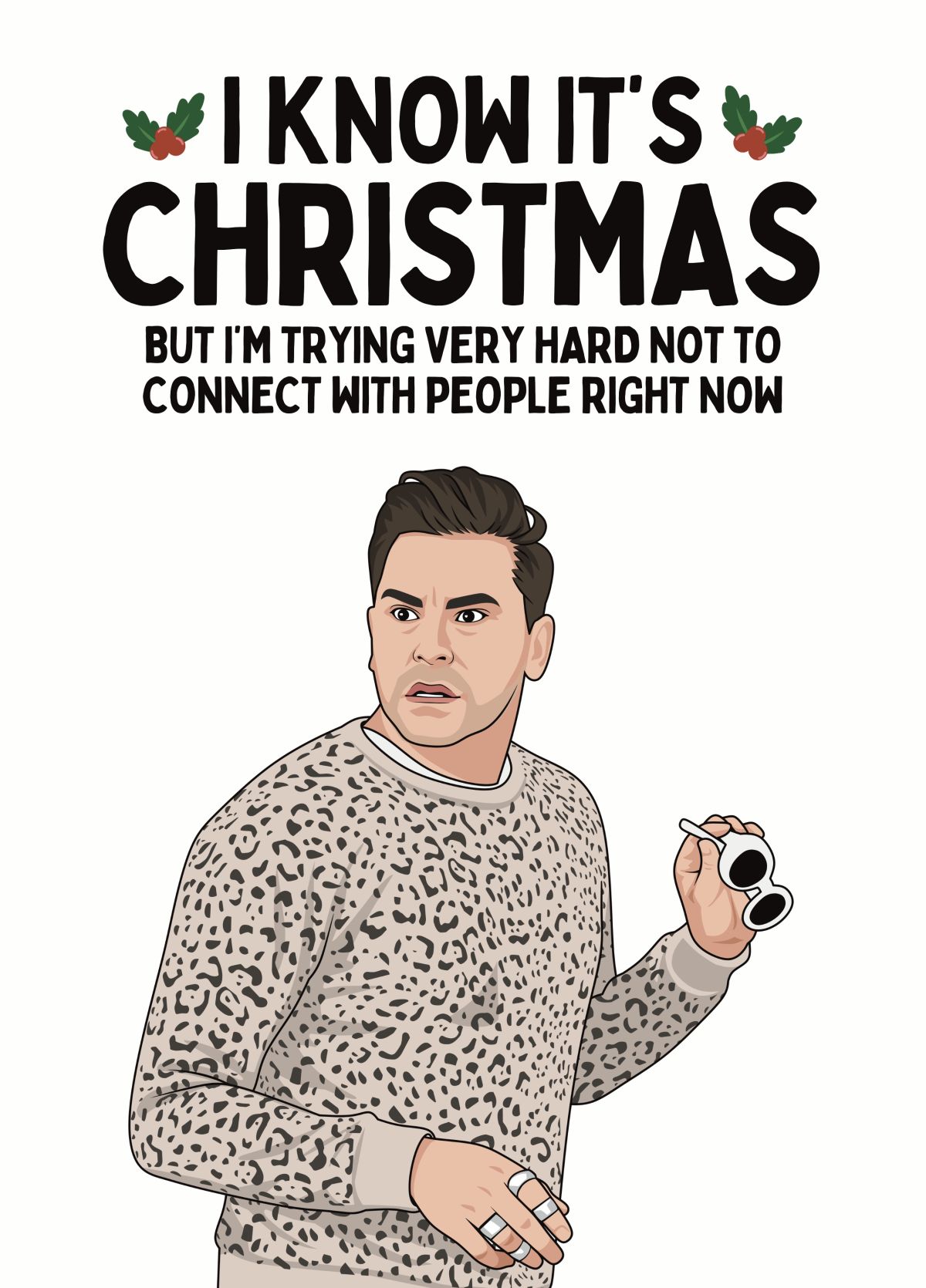 Funny David Rose Christmas Card - Trying Not To Connect