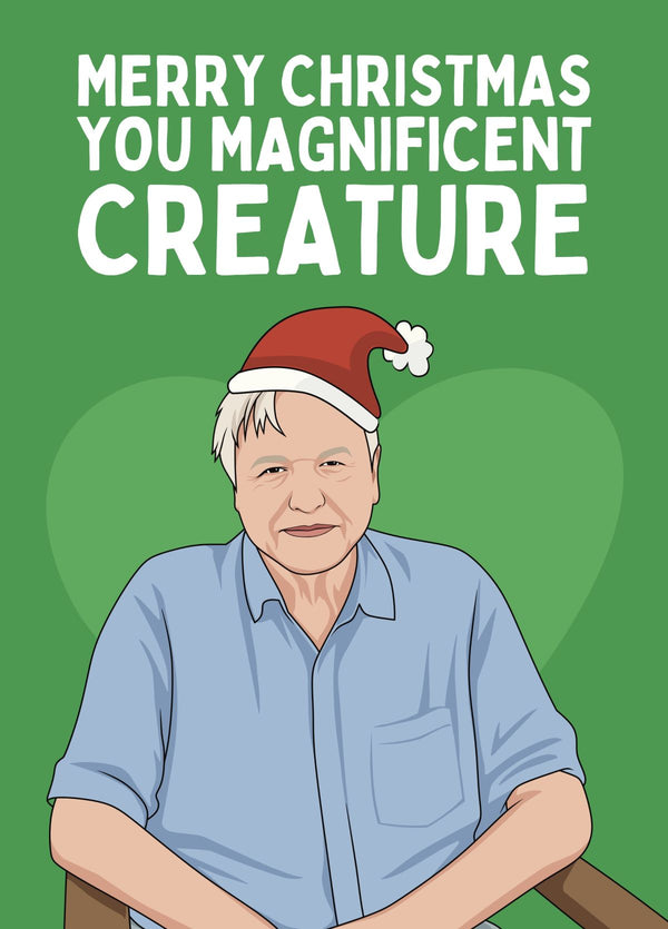 Funny David Attenborough Christmas Card - Magnificent Creature