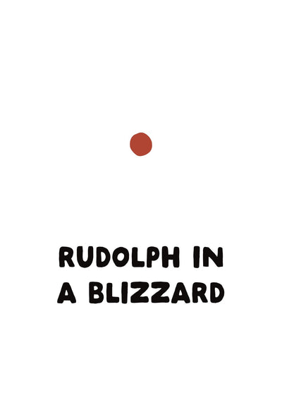 Rudolph In A Blizzard Funny Christmas Card