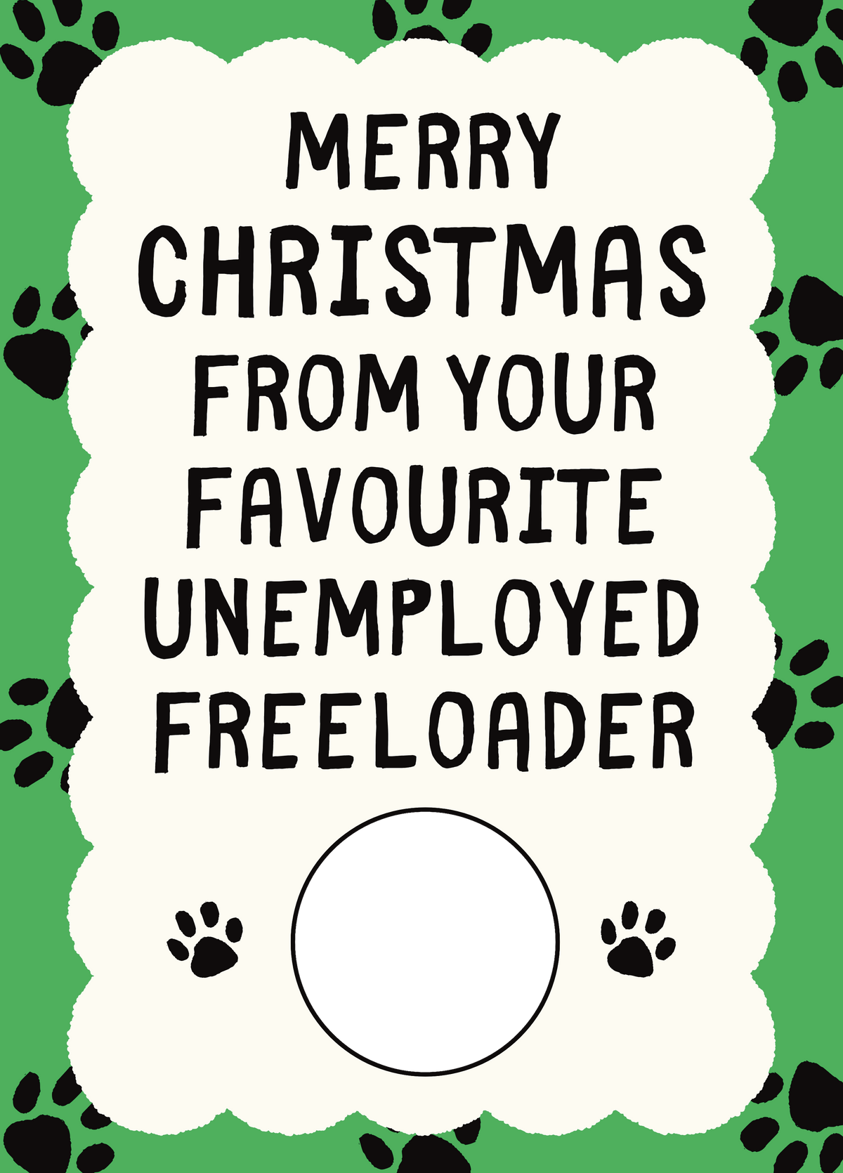 Personalised Favourite Freeloader Dog Christmas Card