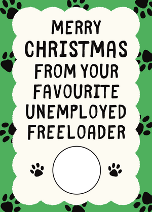 Personalised Favourite Freeloader Dog Christmas Card