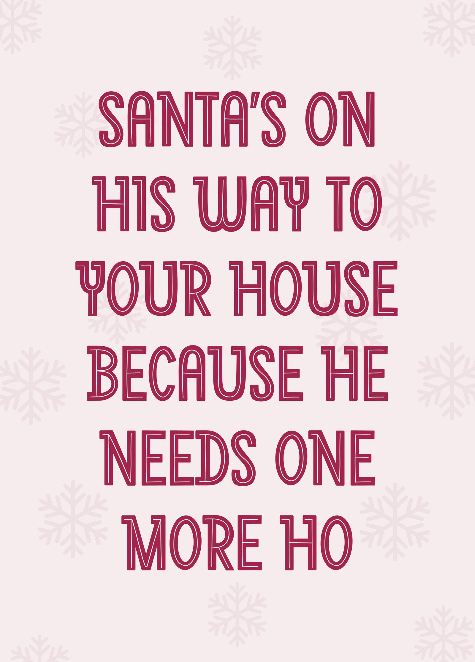 One More Ho - Funny Christmas Card