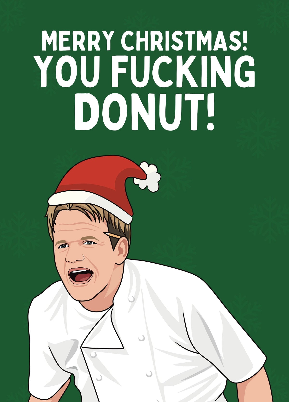 You Donut! Gordon Ramsay Christmas Card