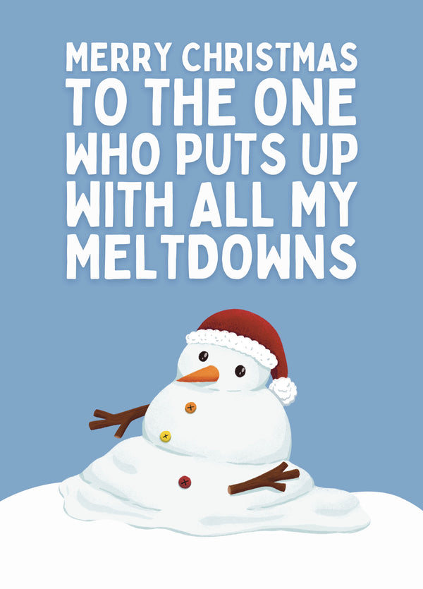 Snowman Meltdown Christmas Card For Partner
