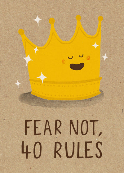 Fear Not 40 Rules! Card