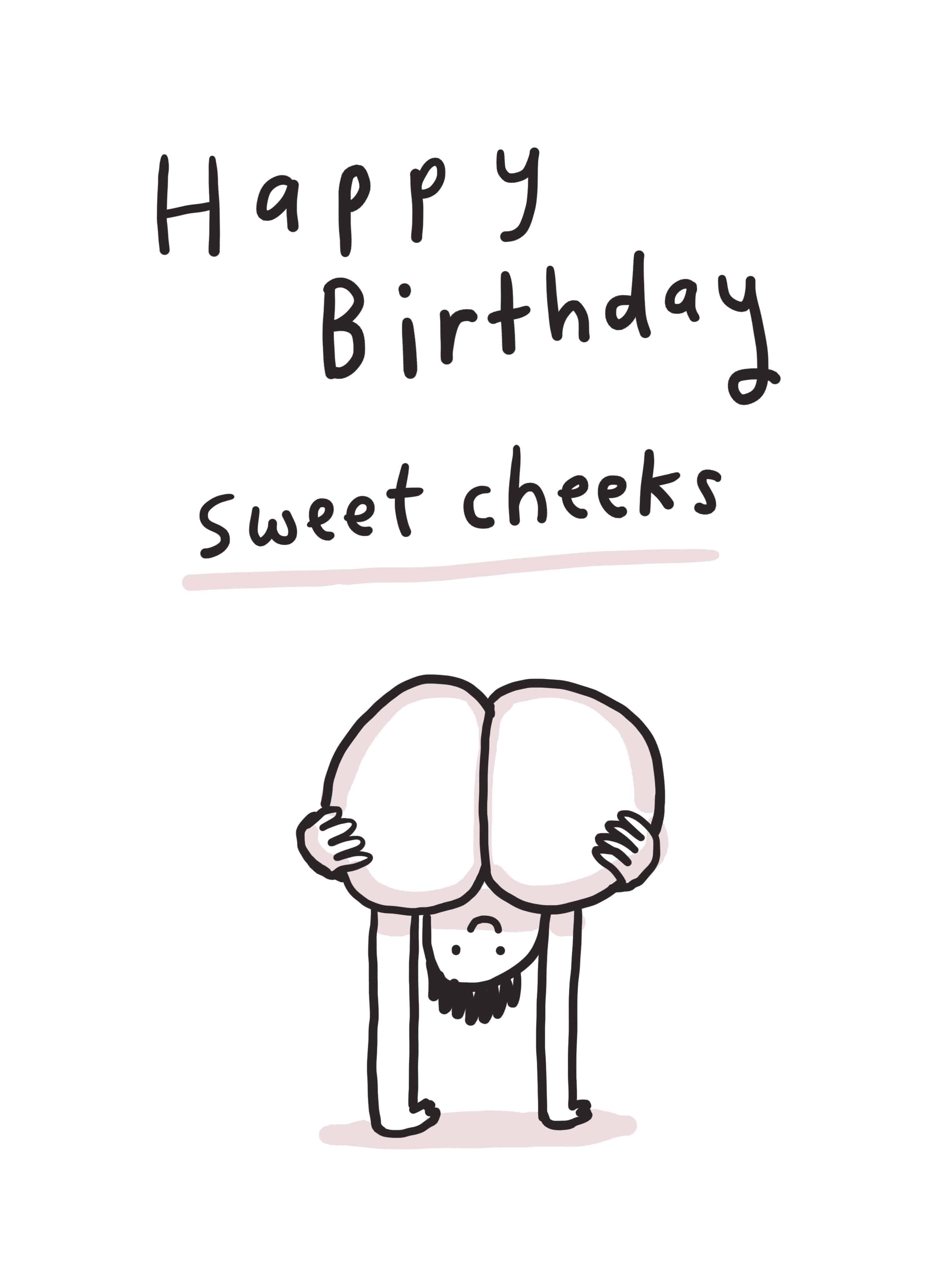 Happy Birthday Sweet Cheeks Card – Scribbler Cards & Gifts