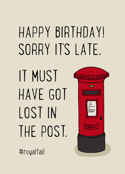 Royal Fail Belated Birthday Card