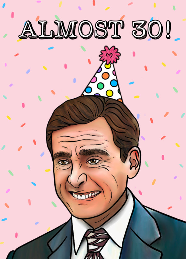 Funny Michael Scott Almost 30 Birthday Card