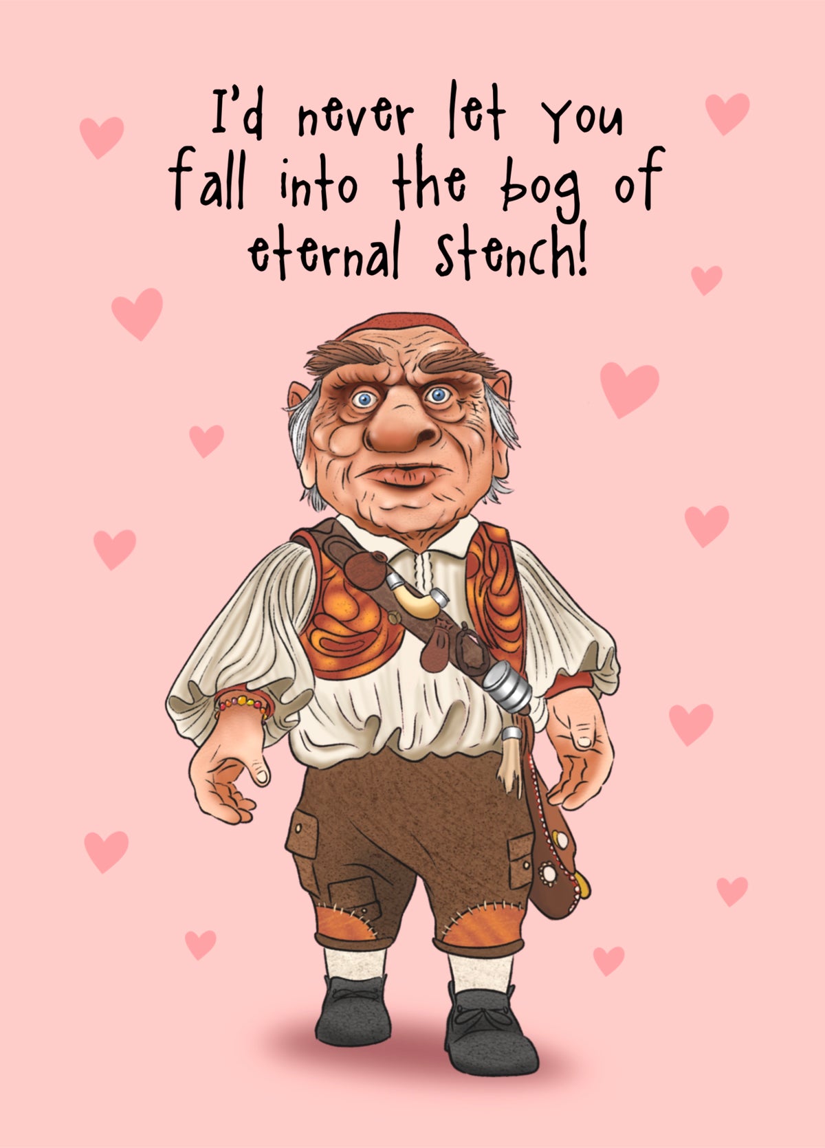 Hoggle Card - Anniversary / Valentine’s Day - The Labyrinth