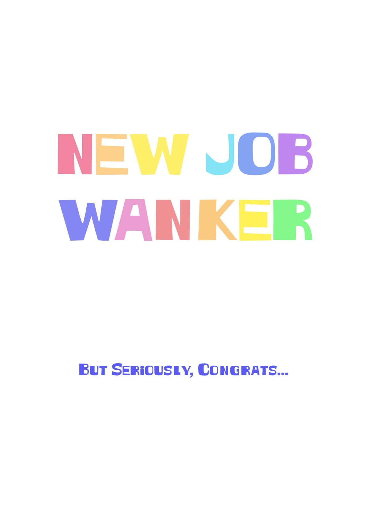 New Job Wanker Congrats Card