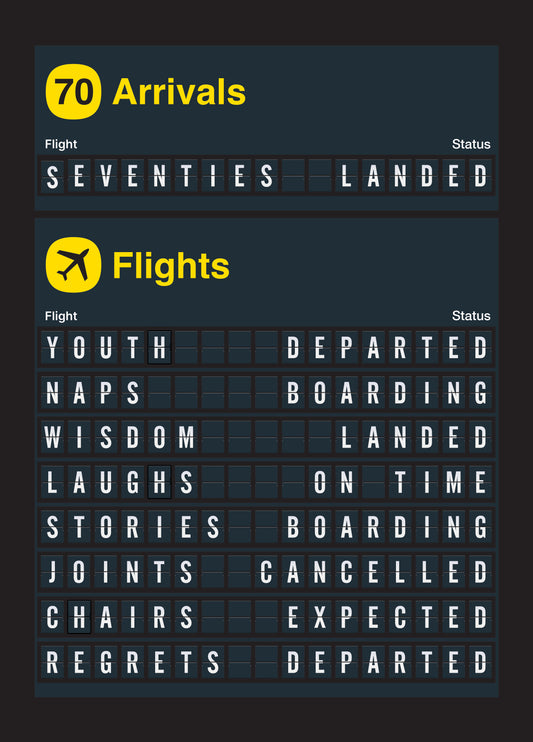 70 Arrivals