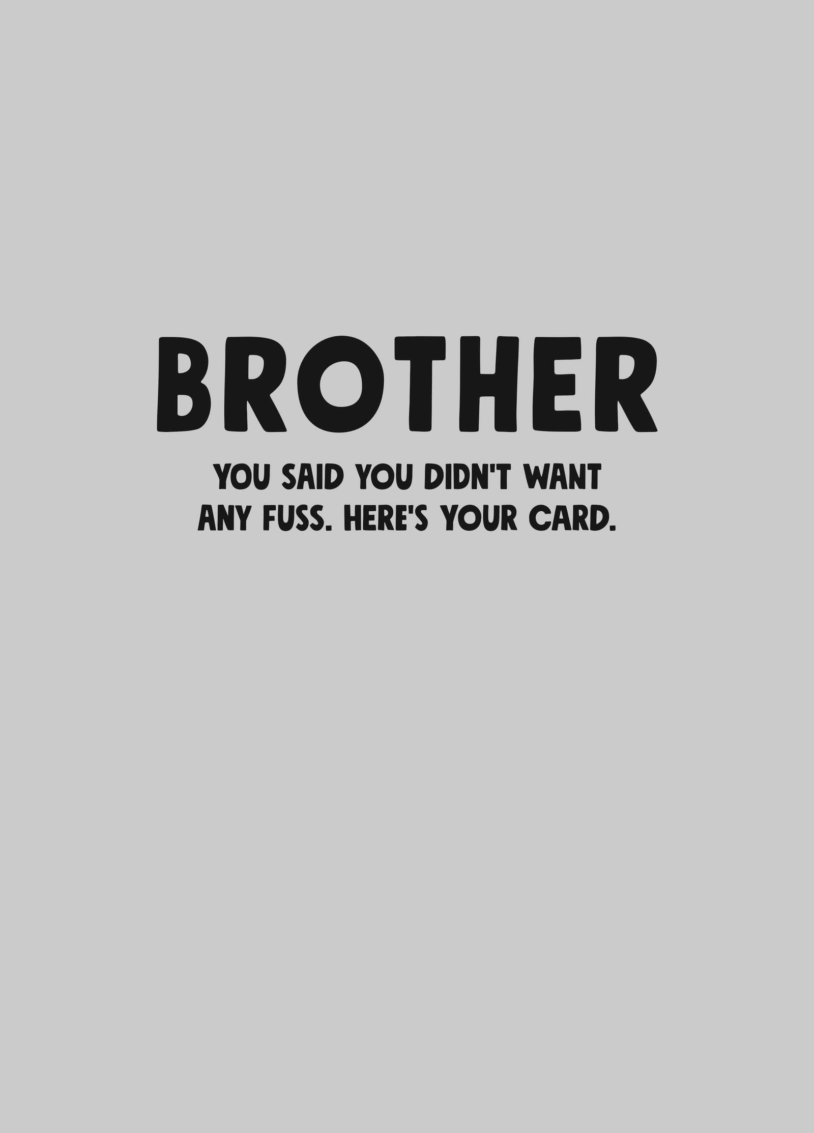Brother No Fuss