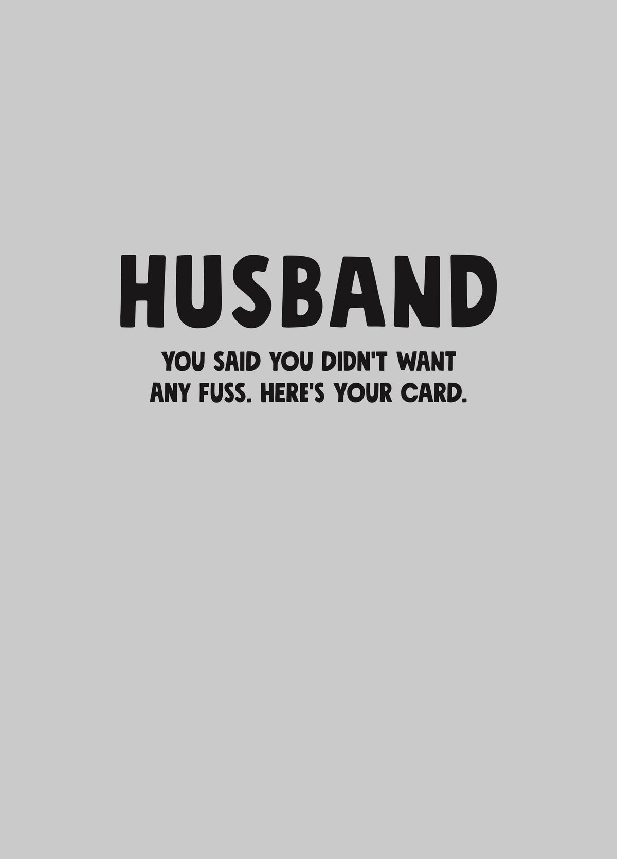 Husband No Fuss