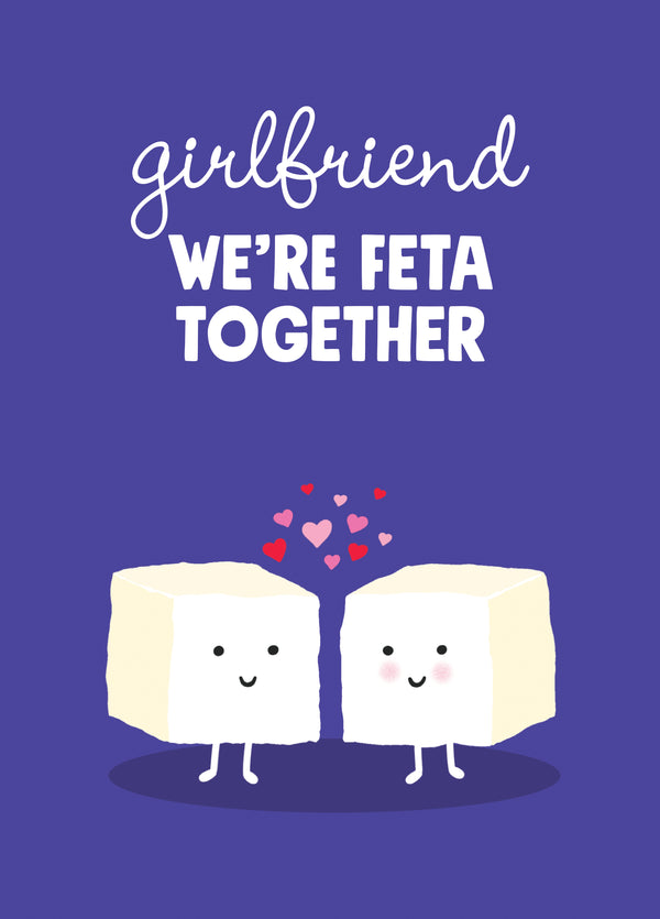Girlfriend Feta Together