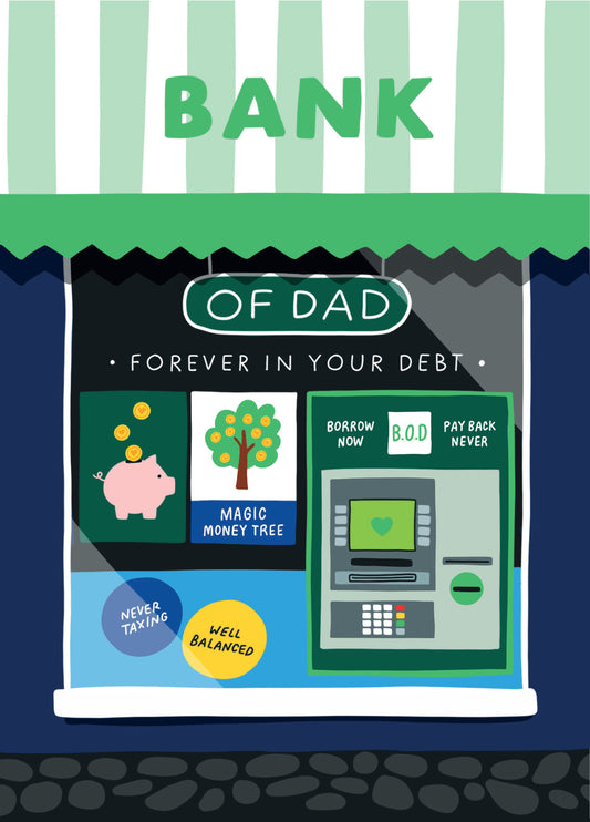 Bank Of Dad – Funny Father's Day Card