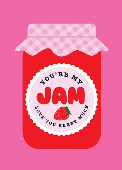 You’re My Jam Strawberry Jam Funny Love Card