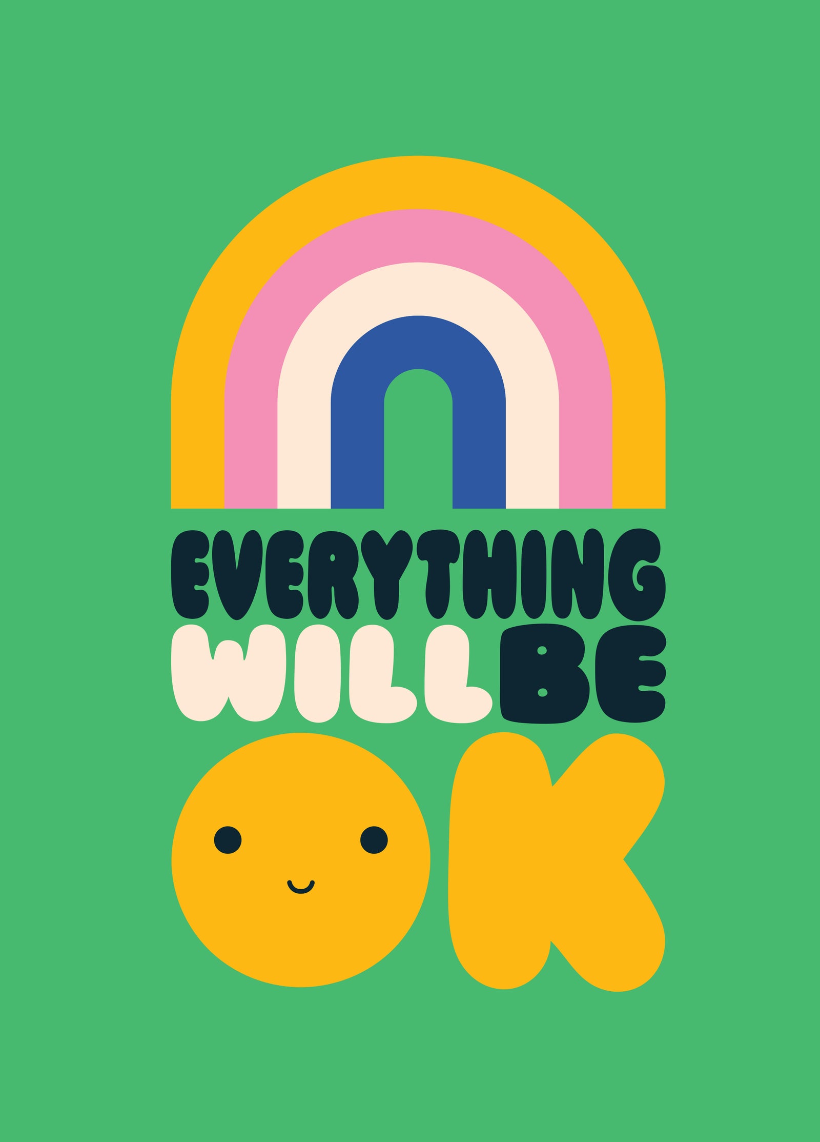 Everything Will Be OK Encouragement Card