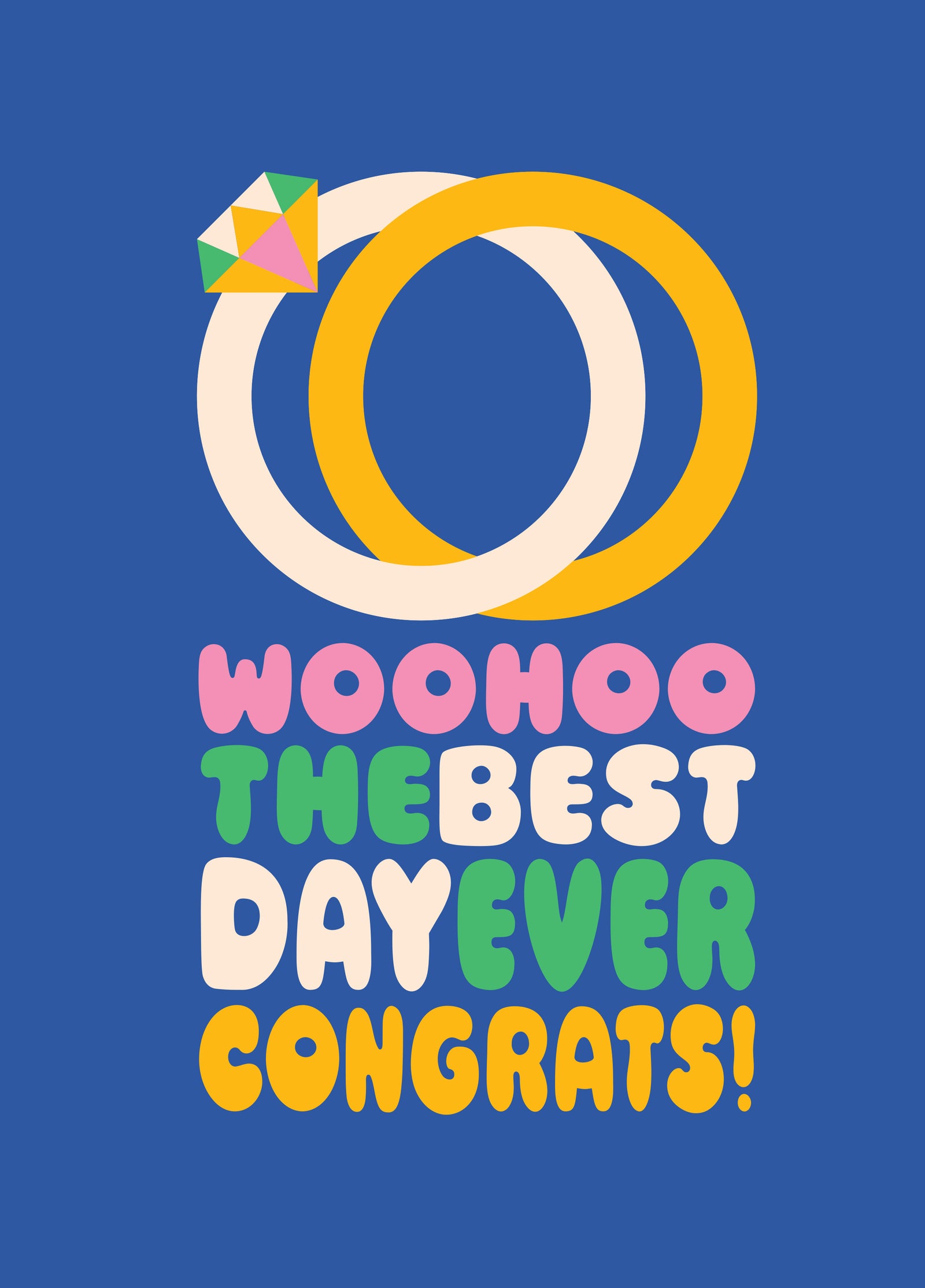 Woohoo The Best Day Ever Engagement Card
